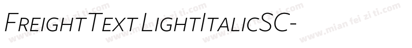 FreightText LightItalicSC字体转换